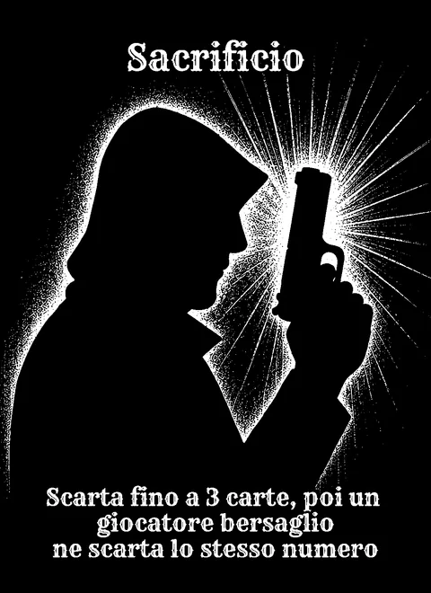 Sacrificio — Pistola: Carta Azione