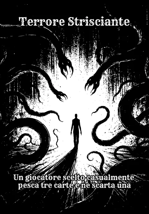 Terrore Strisciante: Evento